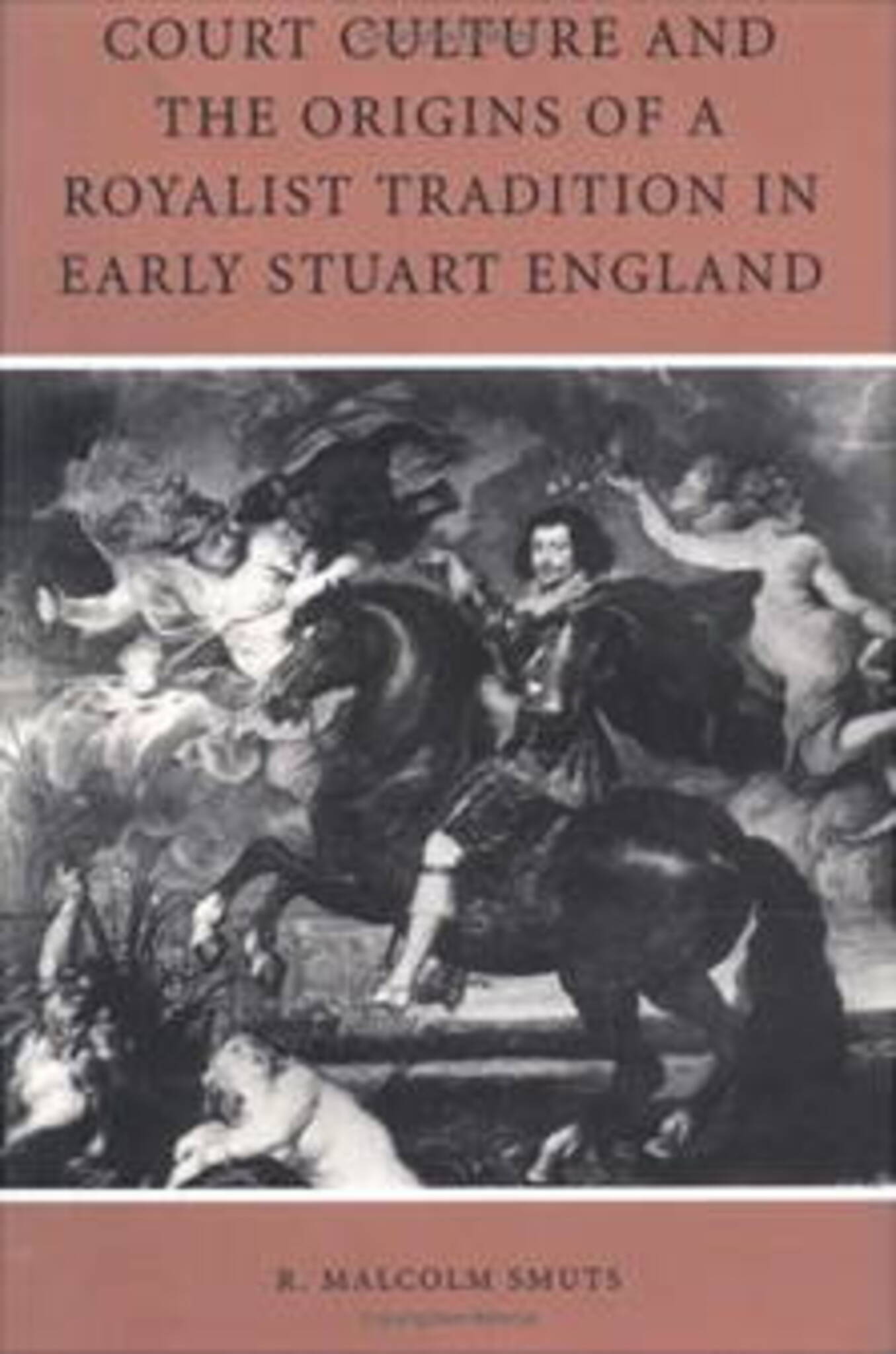 Cover image for Court Culture and the Origins of a Royalist Tradition in Early Stuart England ISBN 9780812216967