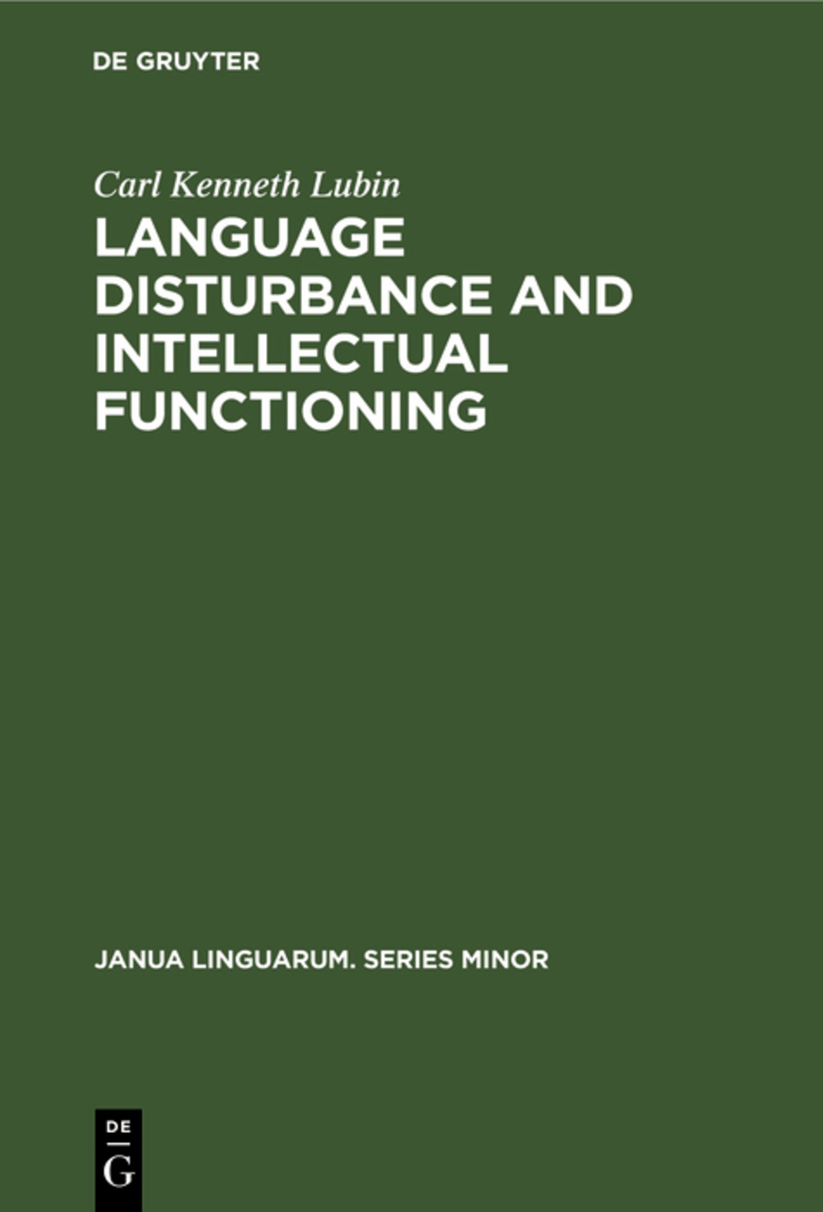 Cover image for Language disturbance and intellectual functioning ISBN 9783110997828