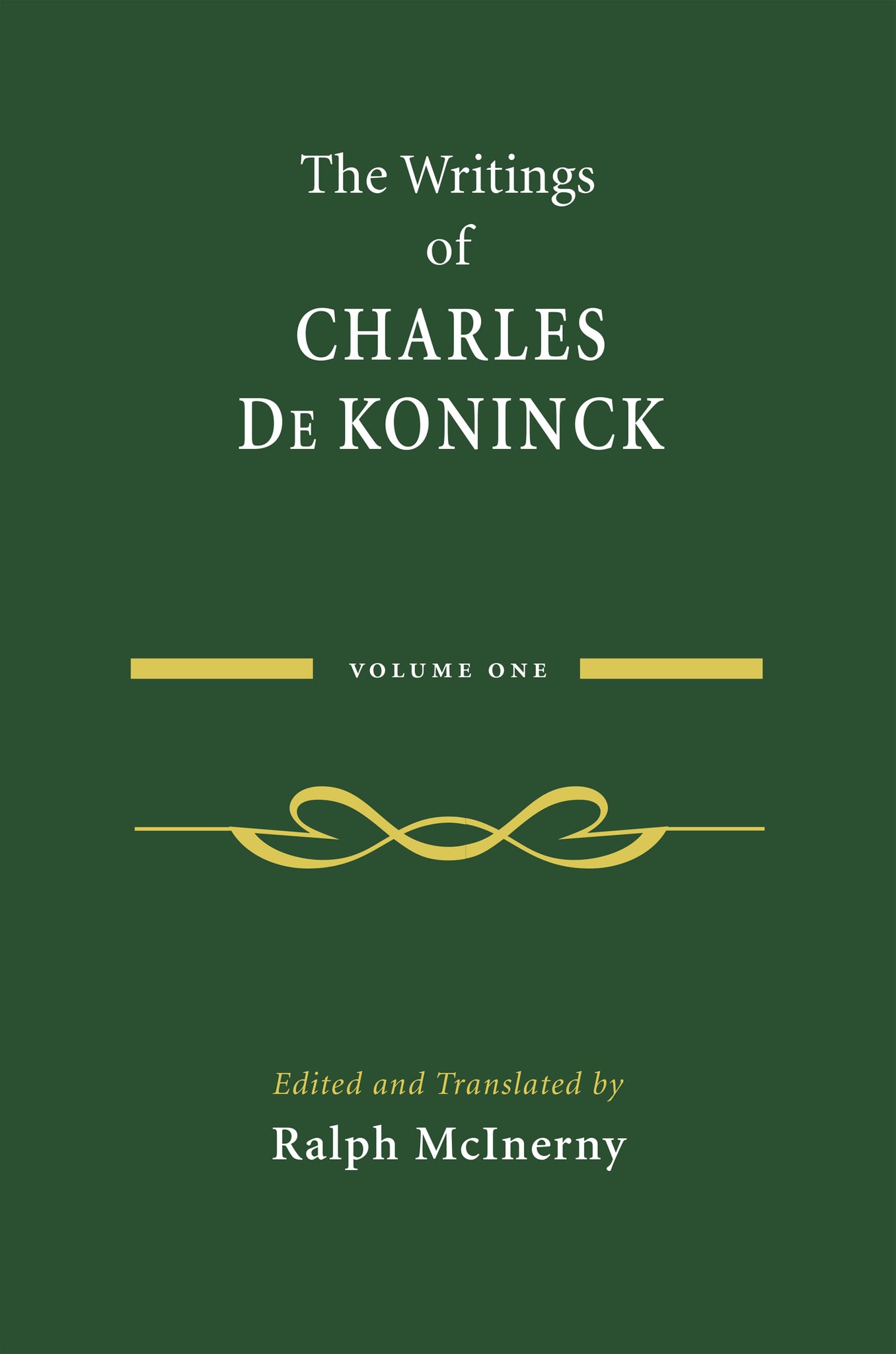 Cover image for The Writings of Charles De Koninck ISBN 9780268077914