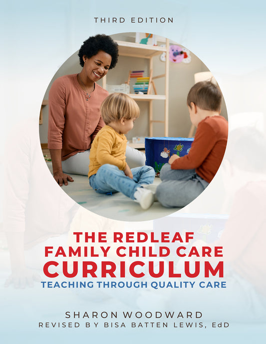 Redleaf Family Child Care Curriculum, Third Edition