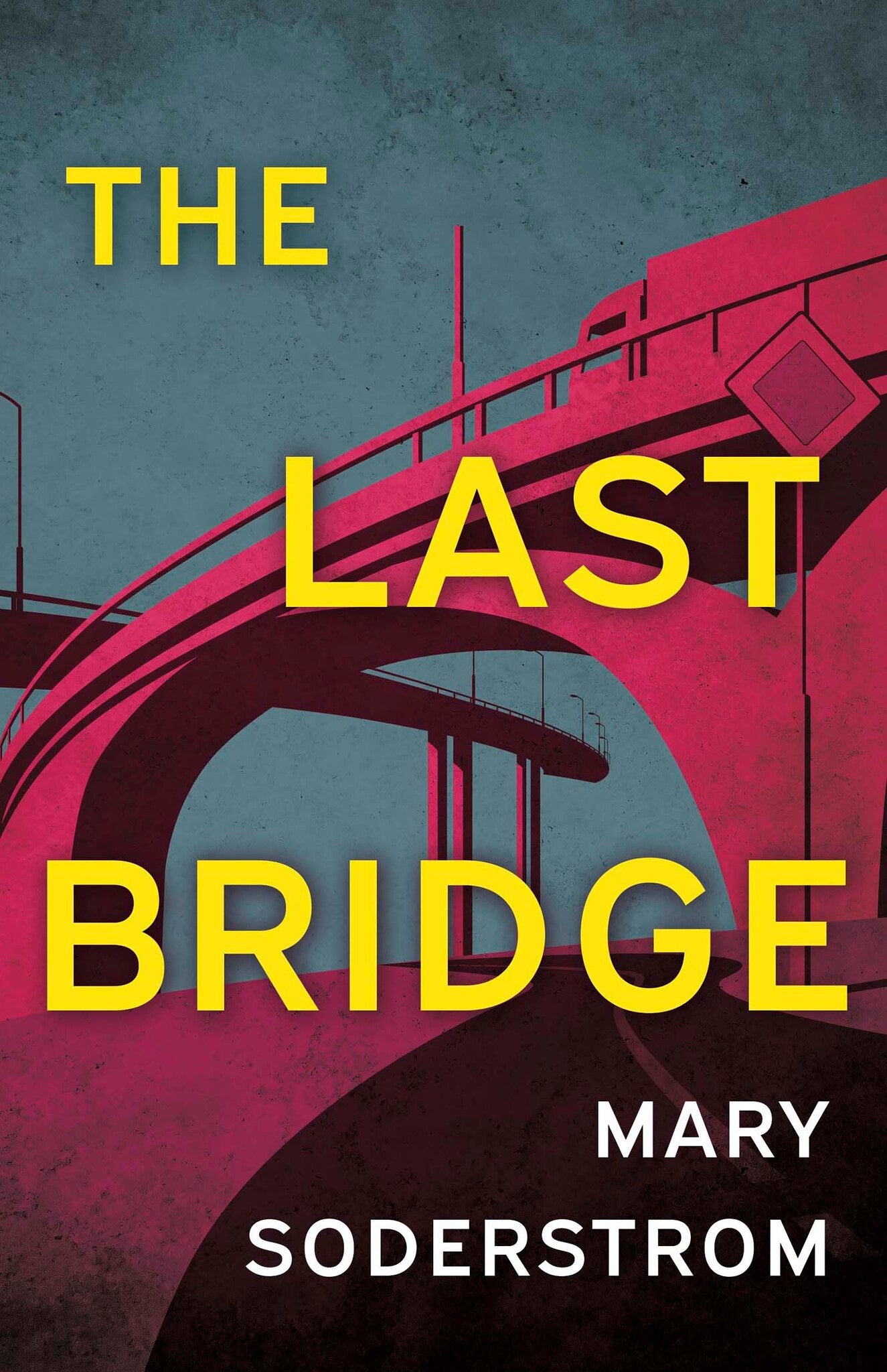 The Last Bridge