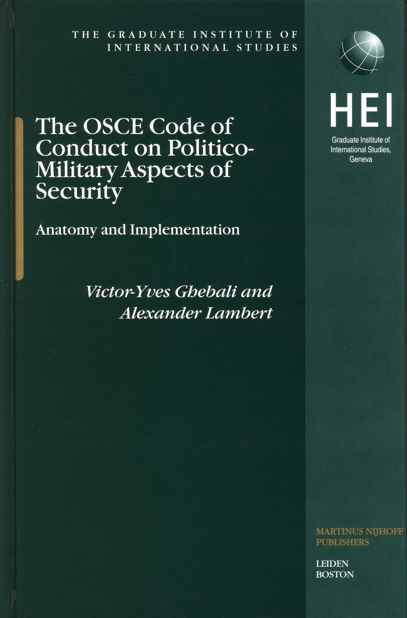 Cover image for The OSCE Code of Conduct on Politico-Military Aspects of Security ISBN 9789004142923