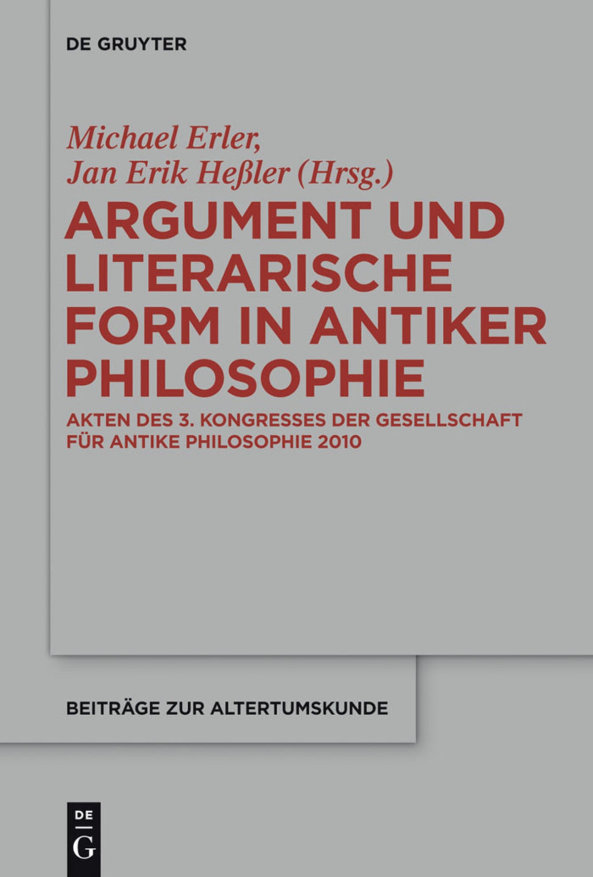 Cover image for Argument und literarische Form in antiker Philosophie ISBN 9783110338898
