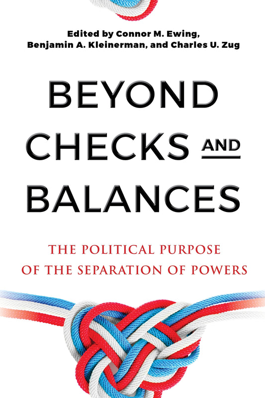 Beyond Checks and Balances