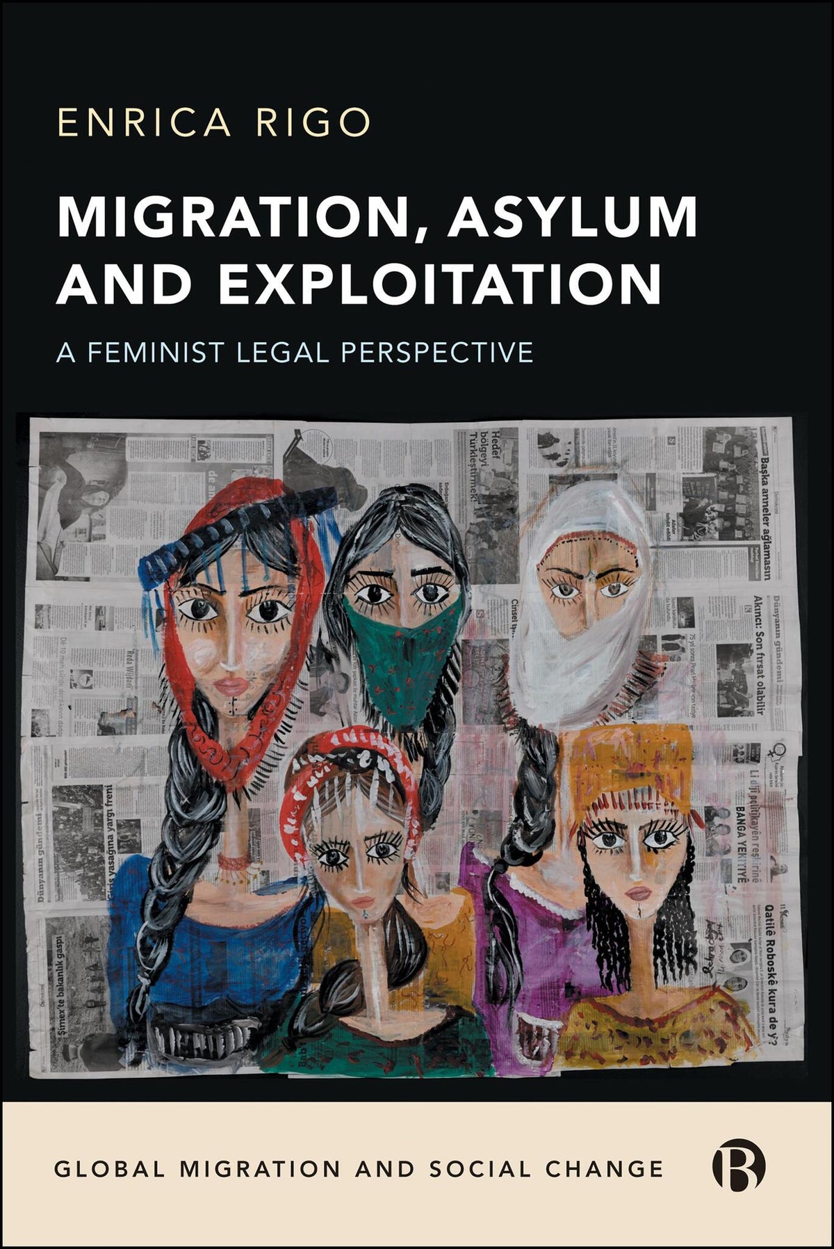 Cover image for Migration, Asylum and Exploitation ISBN 9781529247497
