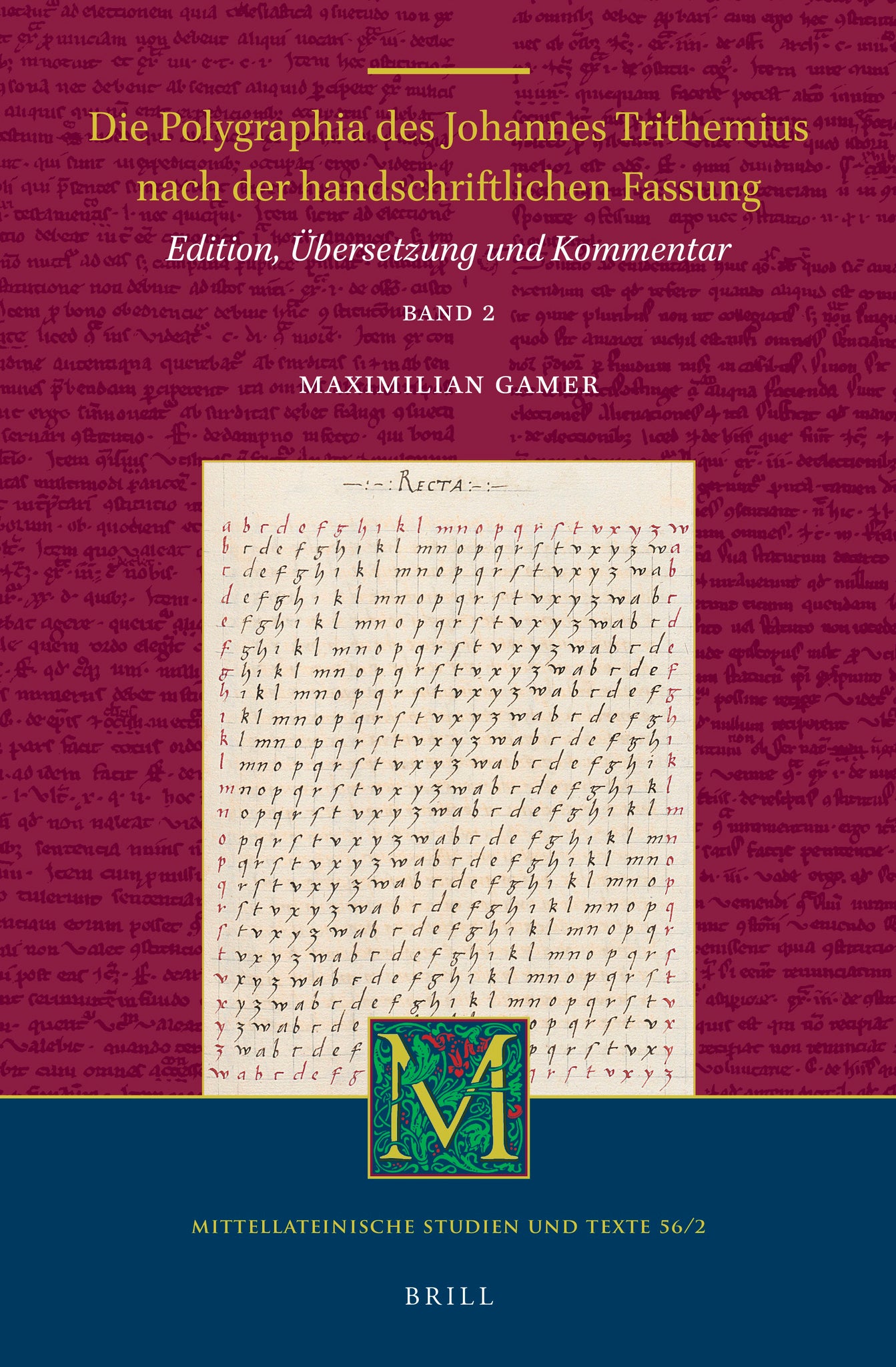 Die Polygraphia des Johannes Trithemius nach der handschriftlichen Fassung (Band 2)