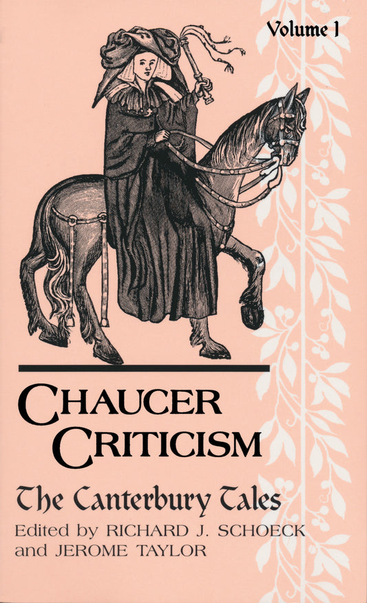Chaucer Criticism, Volume 1