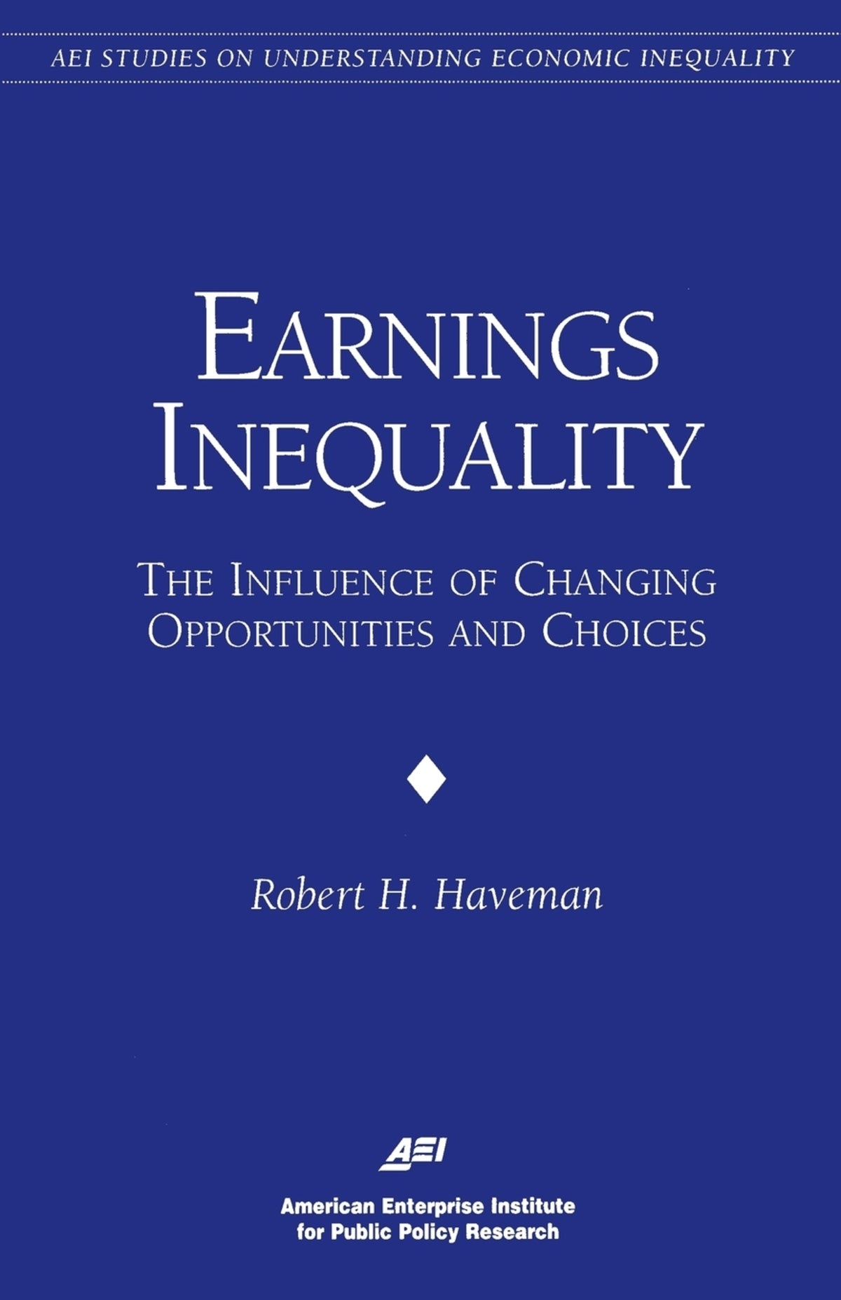 Cover image for Earnings Inequality: ISBN 9780844770765