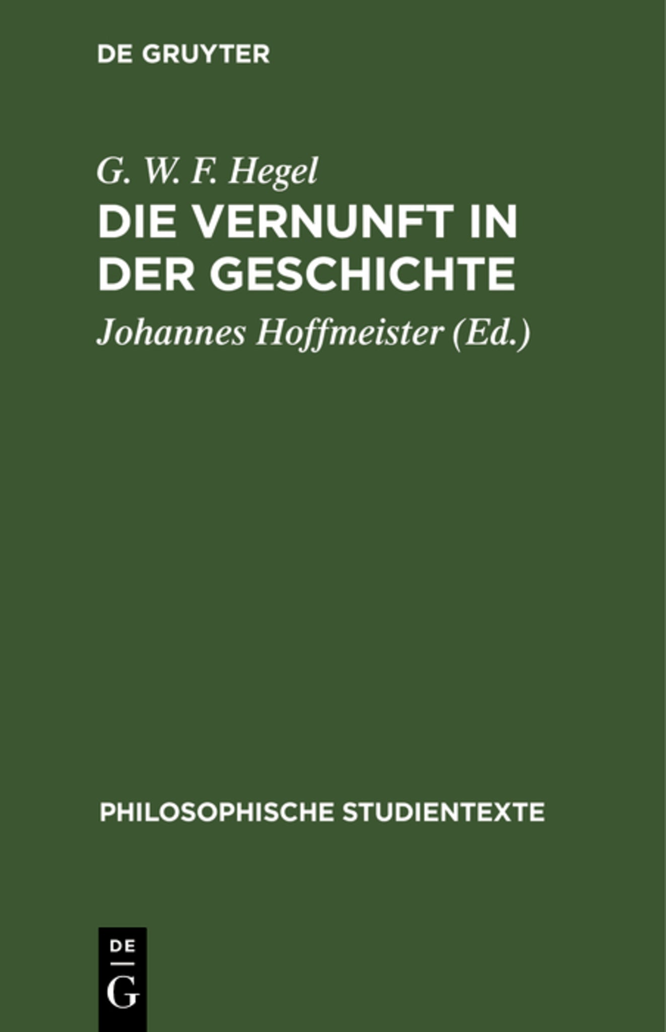 Die Vernunft in der Geschichte