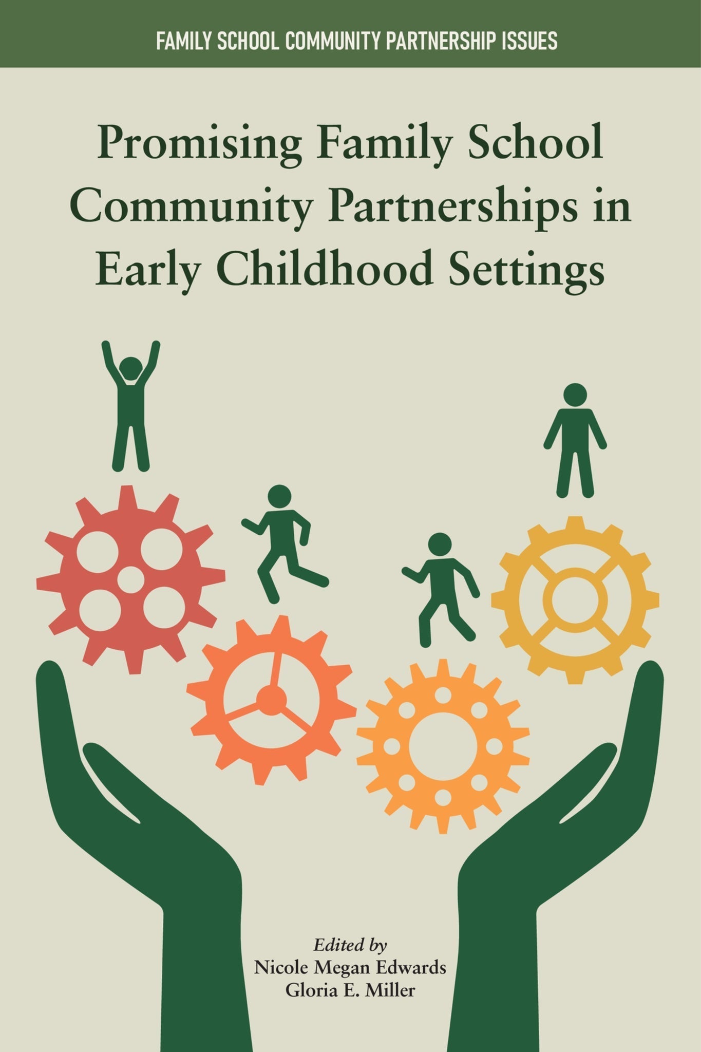 Cover image for Promising Family-School Community Partnerships in Early Childhood Settings ISBN 9781807917692