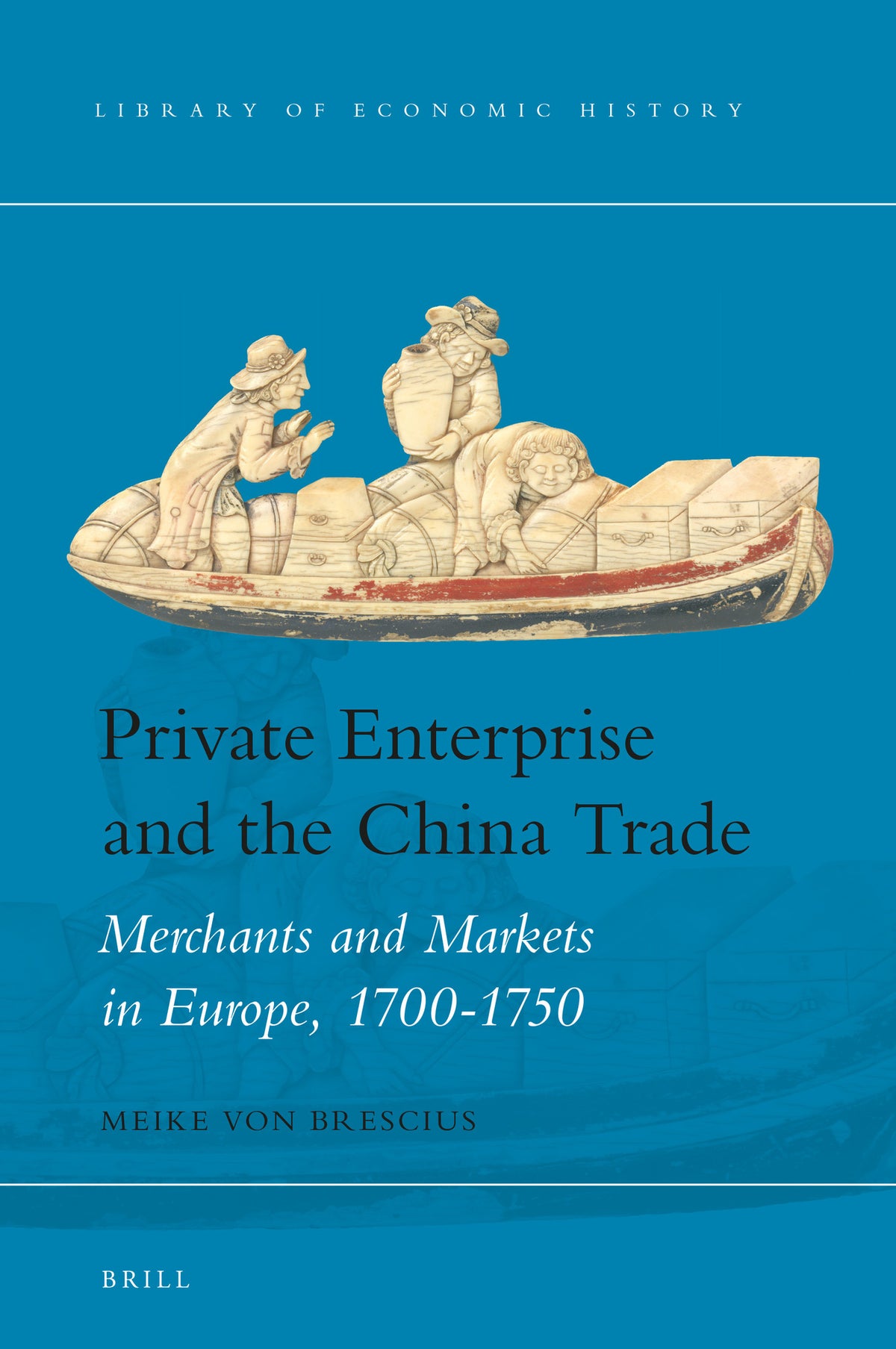Cover image for Private Enterprise and the China Trade ISBN 9789004369146