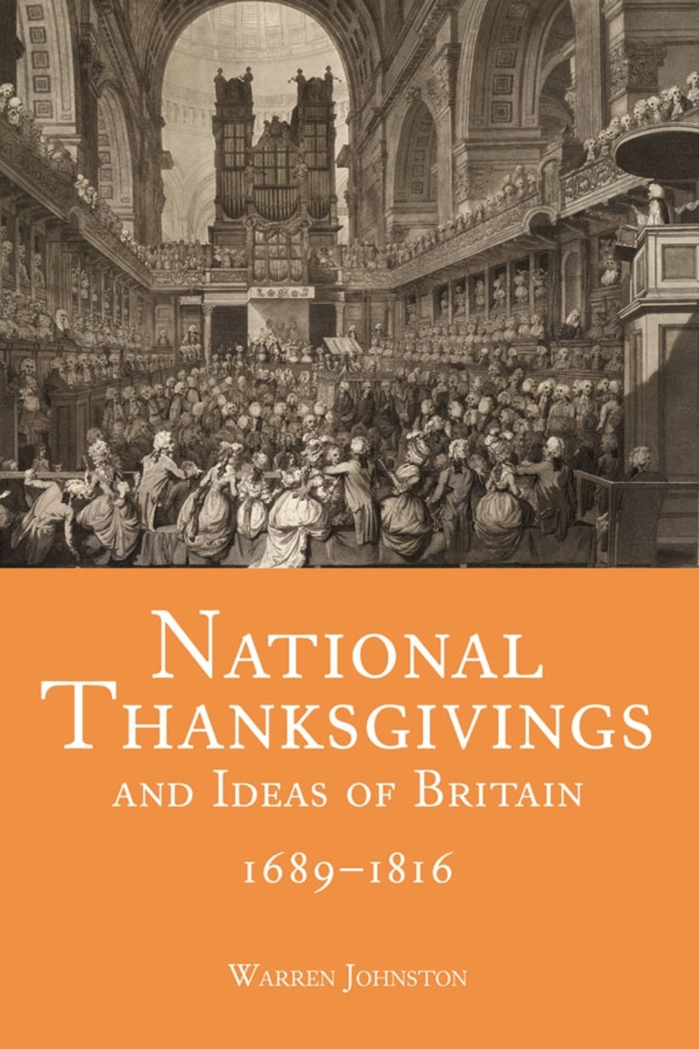 Cover image for National Thanksgivings and Ideas of Britain, 1689-1816 ISBN 9781783273584