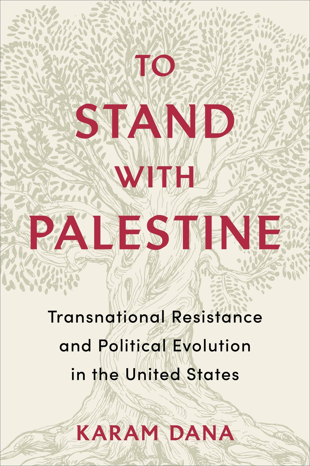 Cover image for To Stand with Palestine ISBN 9780231186179