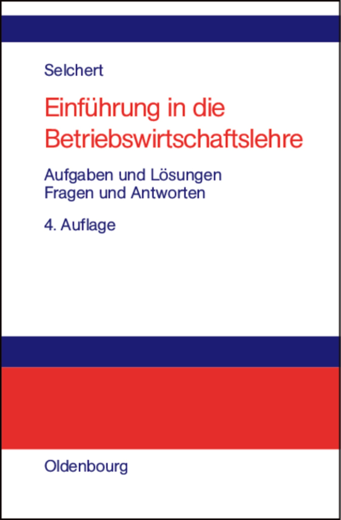 Einführung in die Betriebswirtschaftslehre