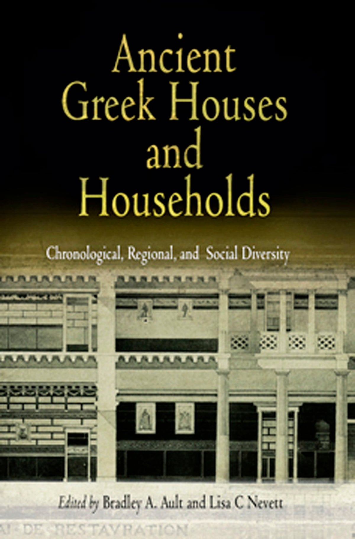 Cover image for Ancient Greek Houses and Households ISBN 9780812204438