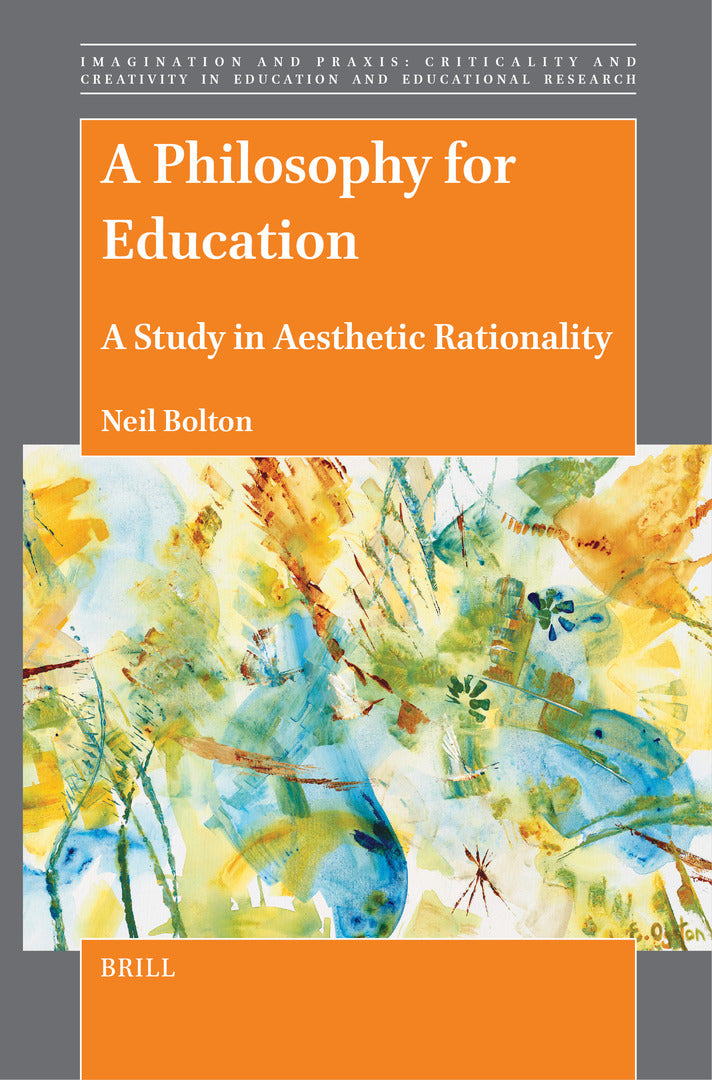 Cover image for A Philosophy for Education ISBN 9789004712508
