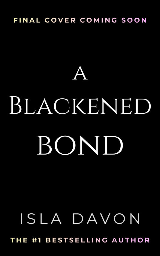 A Blackened Bond