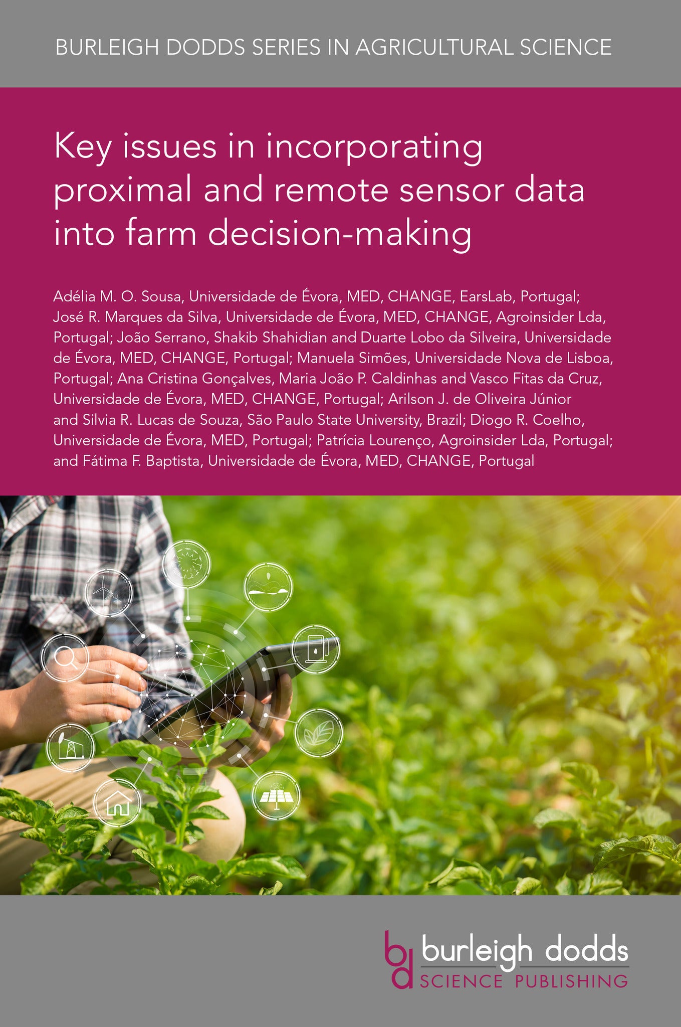 Cover image for Key issues in incorporating proximal and remote sensor data into farm decision-making ISBN 9781835451427