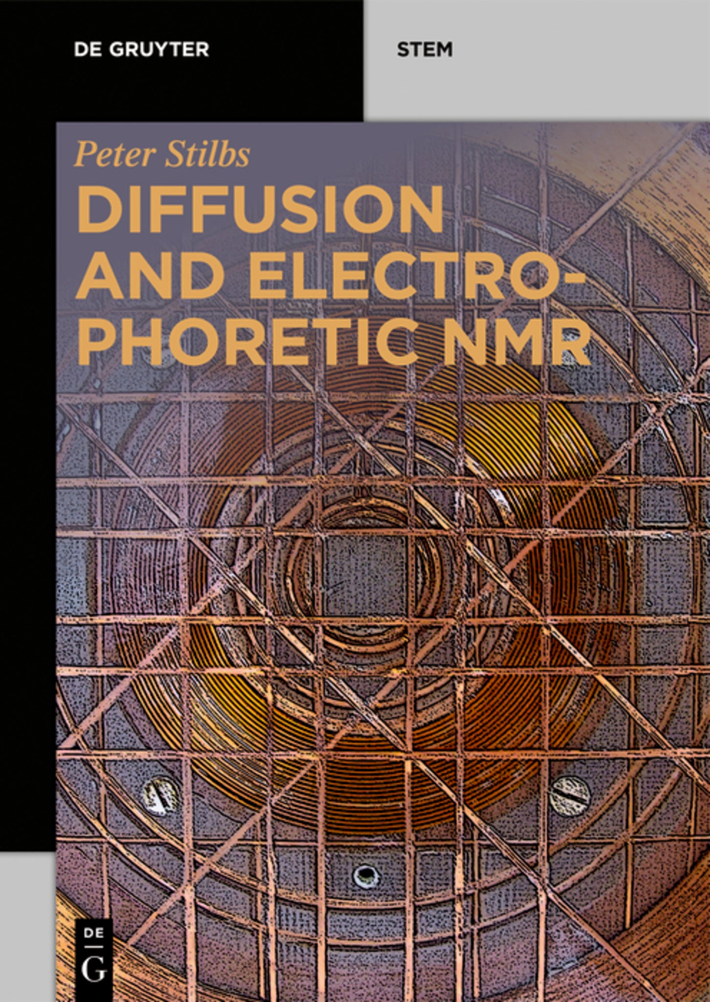 Cover image for Diffusion and Electrophoretic NMR ISBN 9783110551525