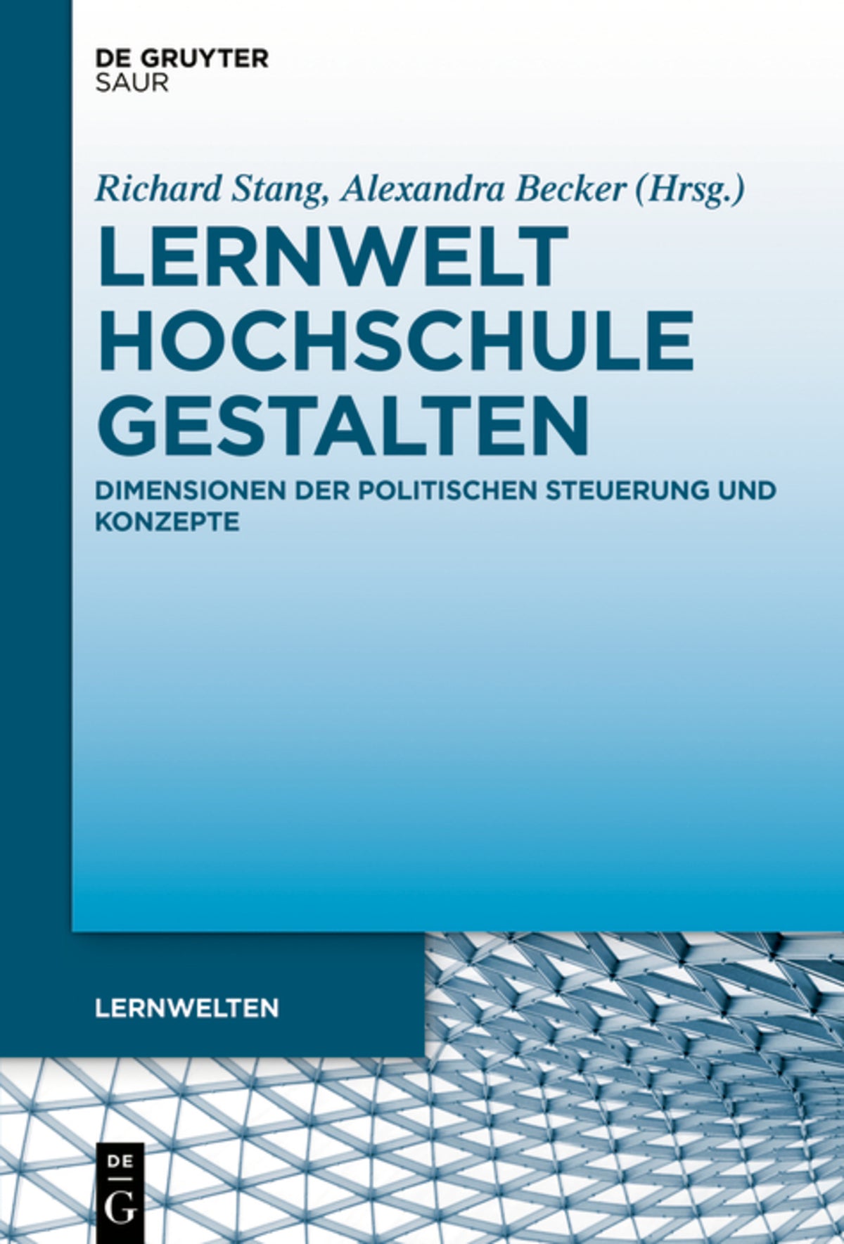 Cover image for Lernwelt Hochschule gestalten ISBN 9783111346472