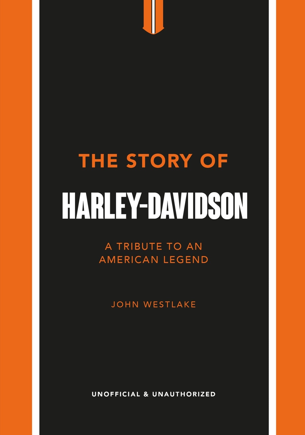 Cover image for The Story of Harley-Davidson ISBN 9781802792942