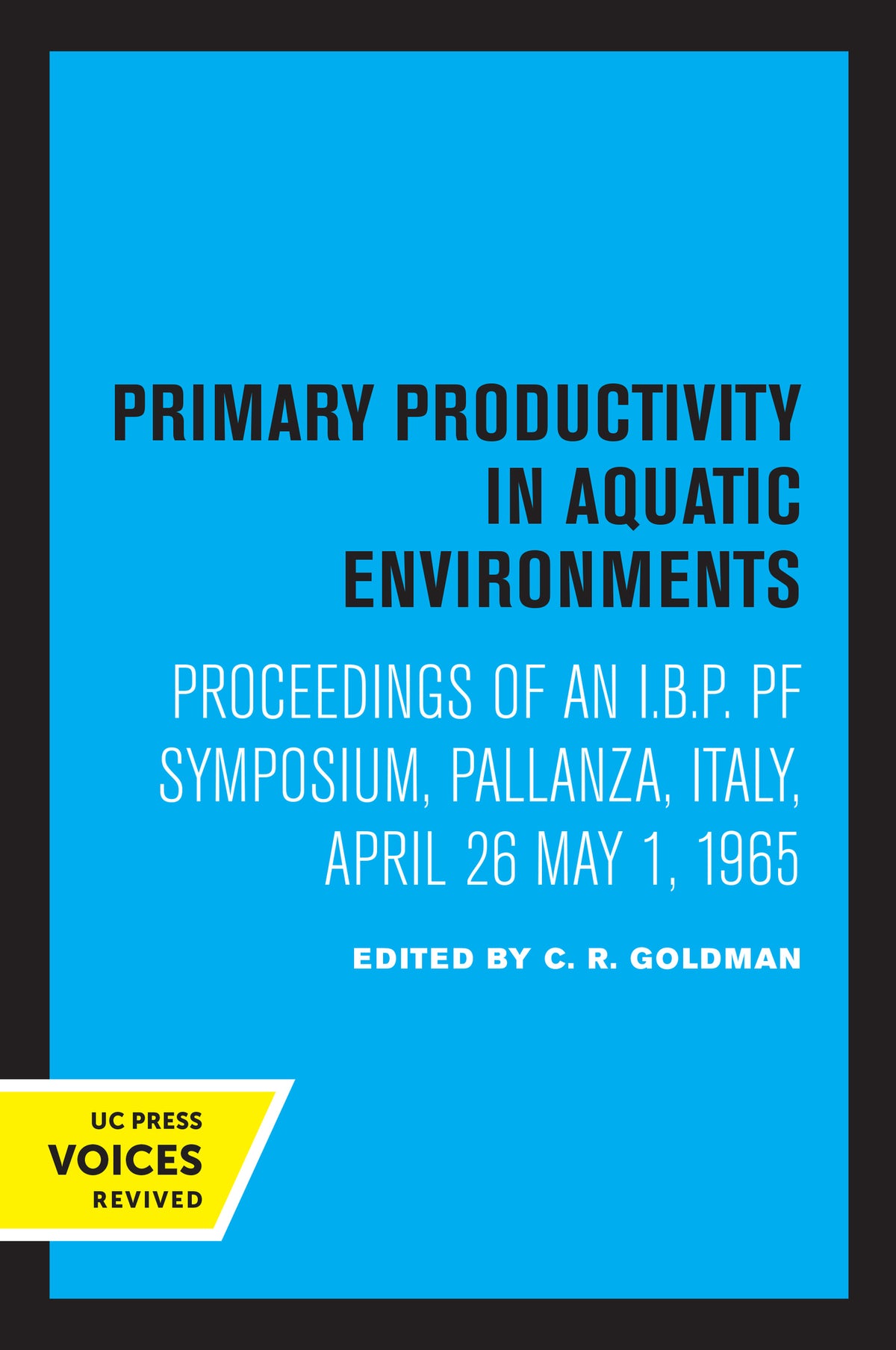 Cover image for Primary Productivity in Aquatic Environments ISBN 9780520318182