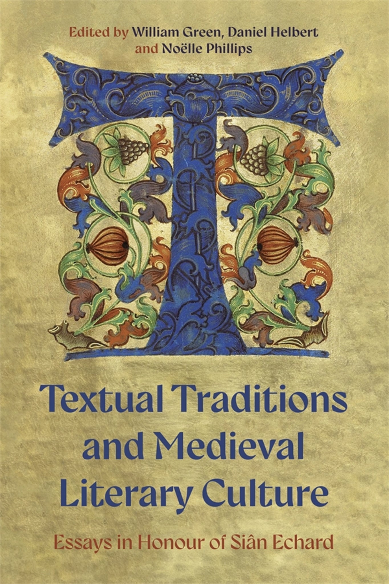 Cover image for Textual Traditions and Medieval Literary Culture ISBN 9781843846987