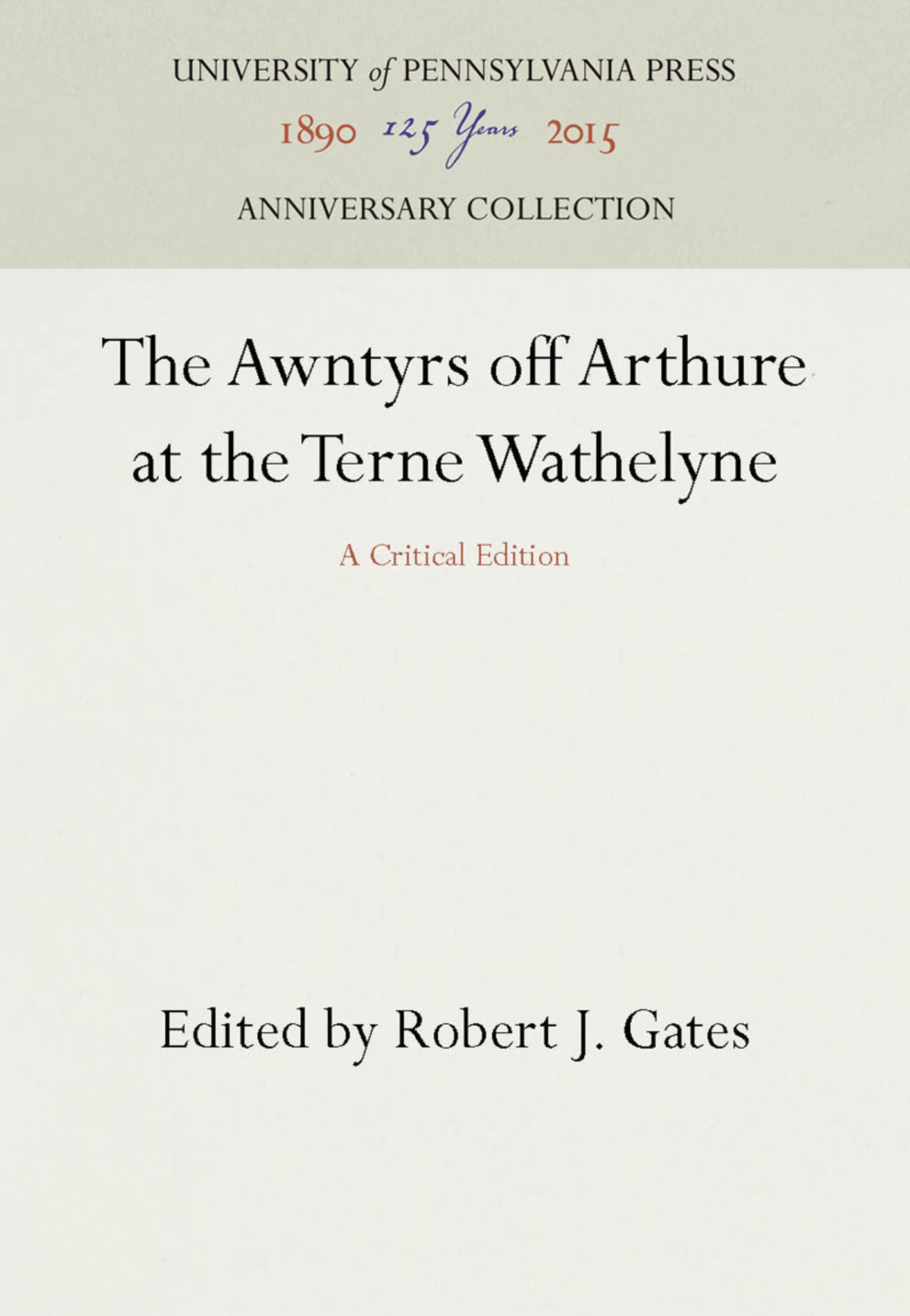 The Awntyrs off Arthure at the Terne Wathelyne