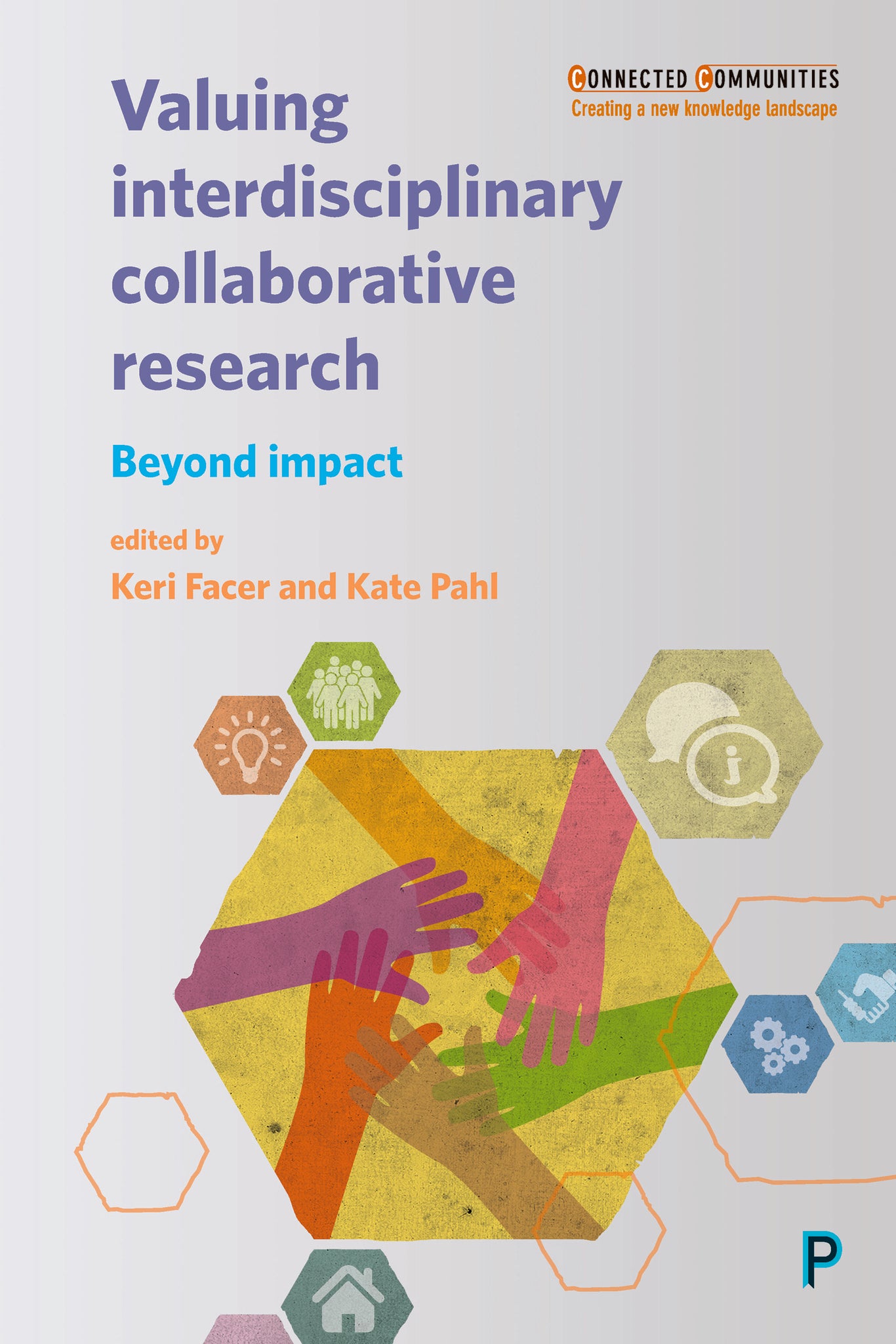 Cover image for Valuing Interdisciplinary Collaborative Research ISBN 9781447331629