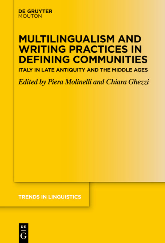 Multilingualism and Writing Practices in Defining Communities