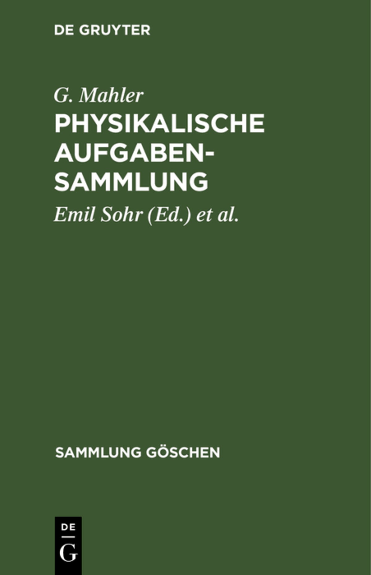 Cover image for Physikalische Aufgabensammlung ISBN 9783110027433