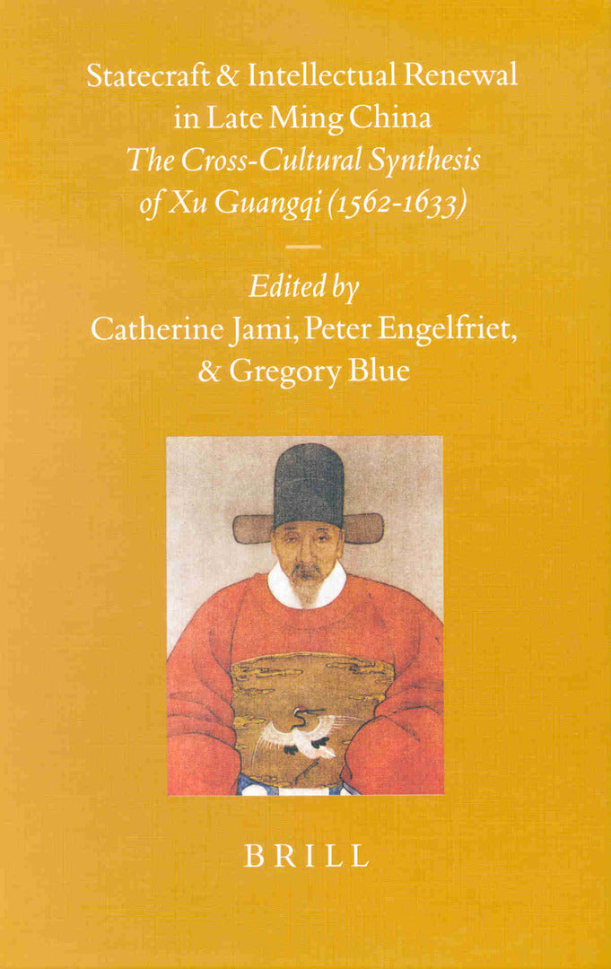 Cover image for Statecraft and Intellectual Renewal in Late Ming China ISBN 9789004120587