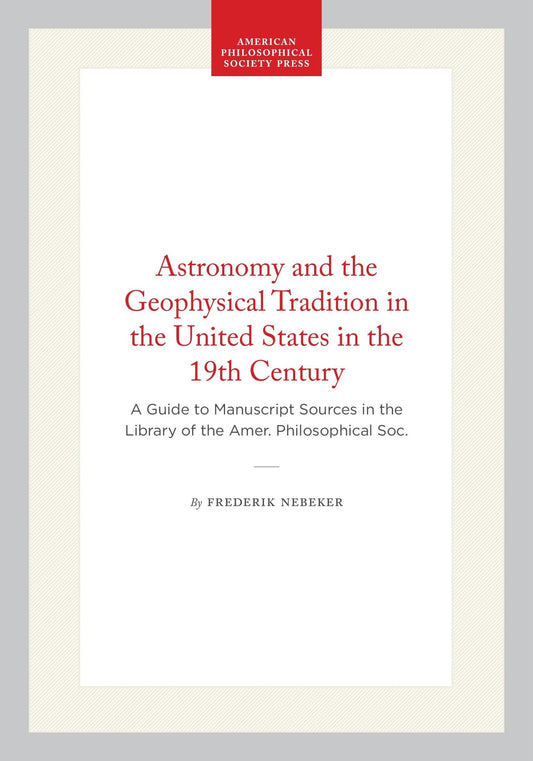 Astronomy and the Geophysical Tradition in the United States in the 19th Century