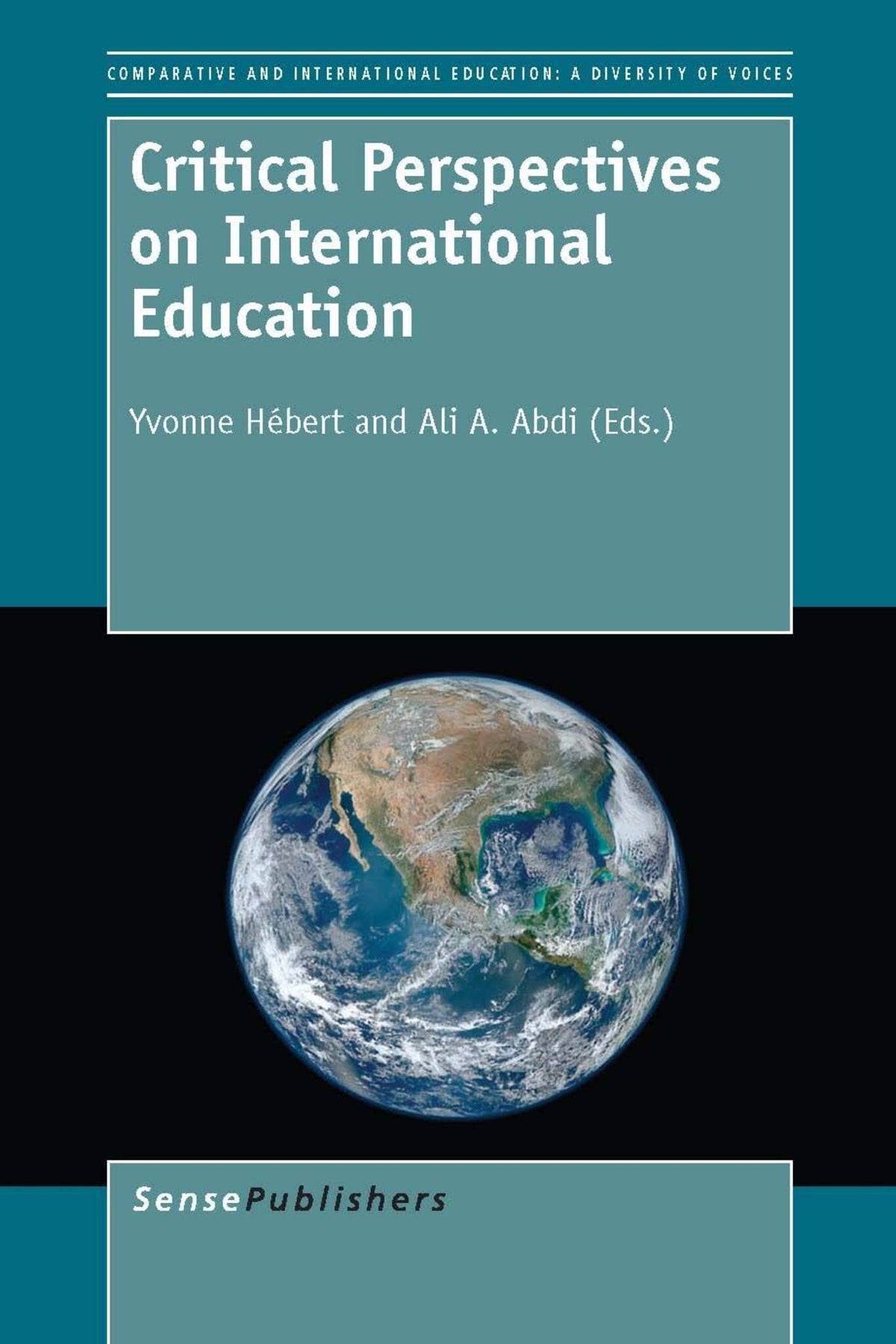 Cover image for Critical Perspectives on International Education ISBN 9789460919046