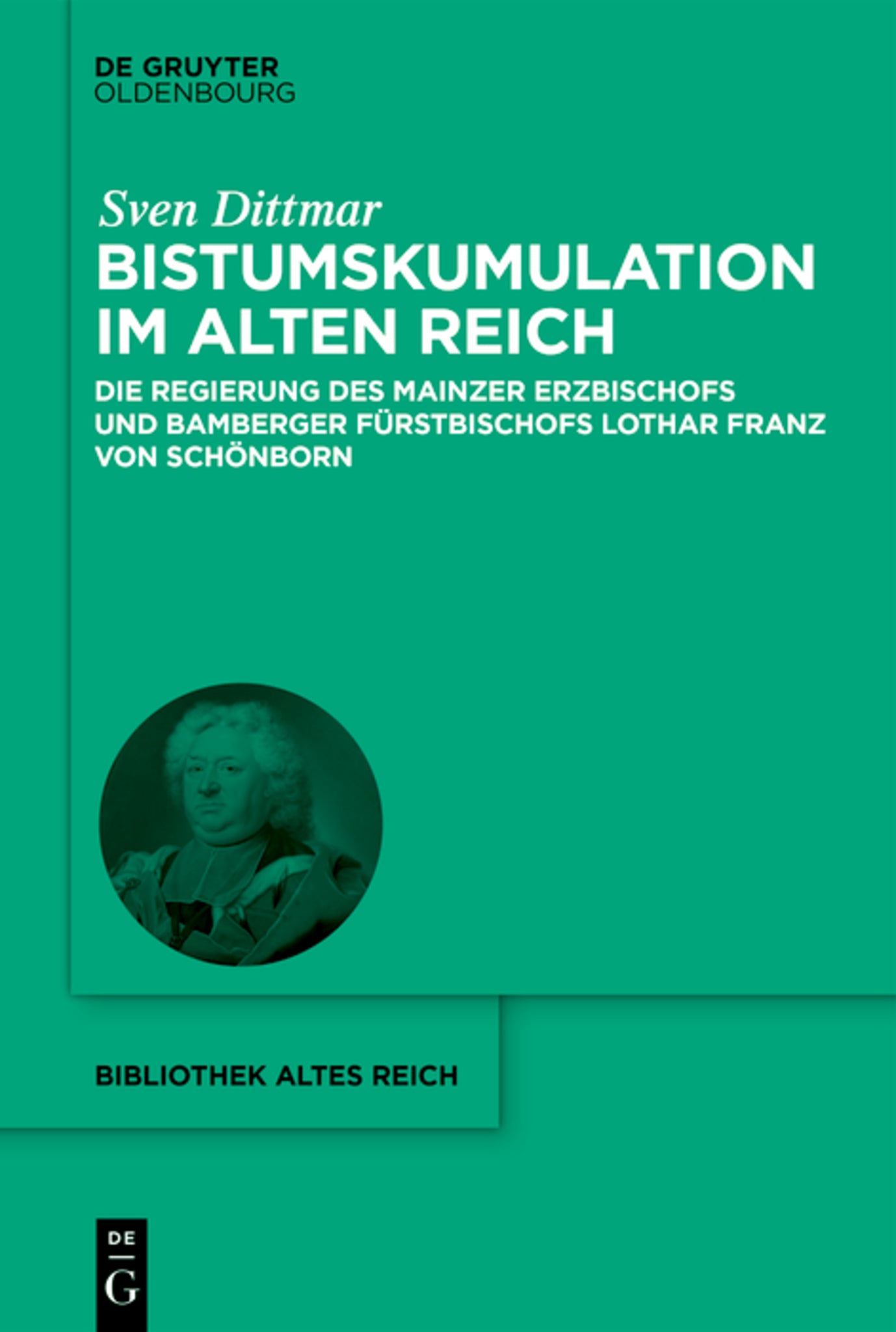 Bistumskumulation im Alten Reich
