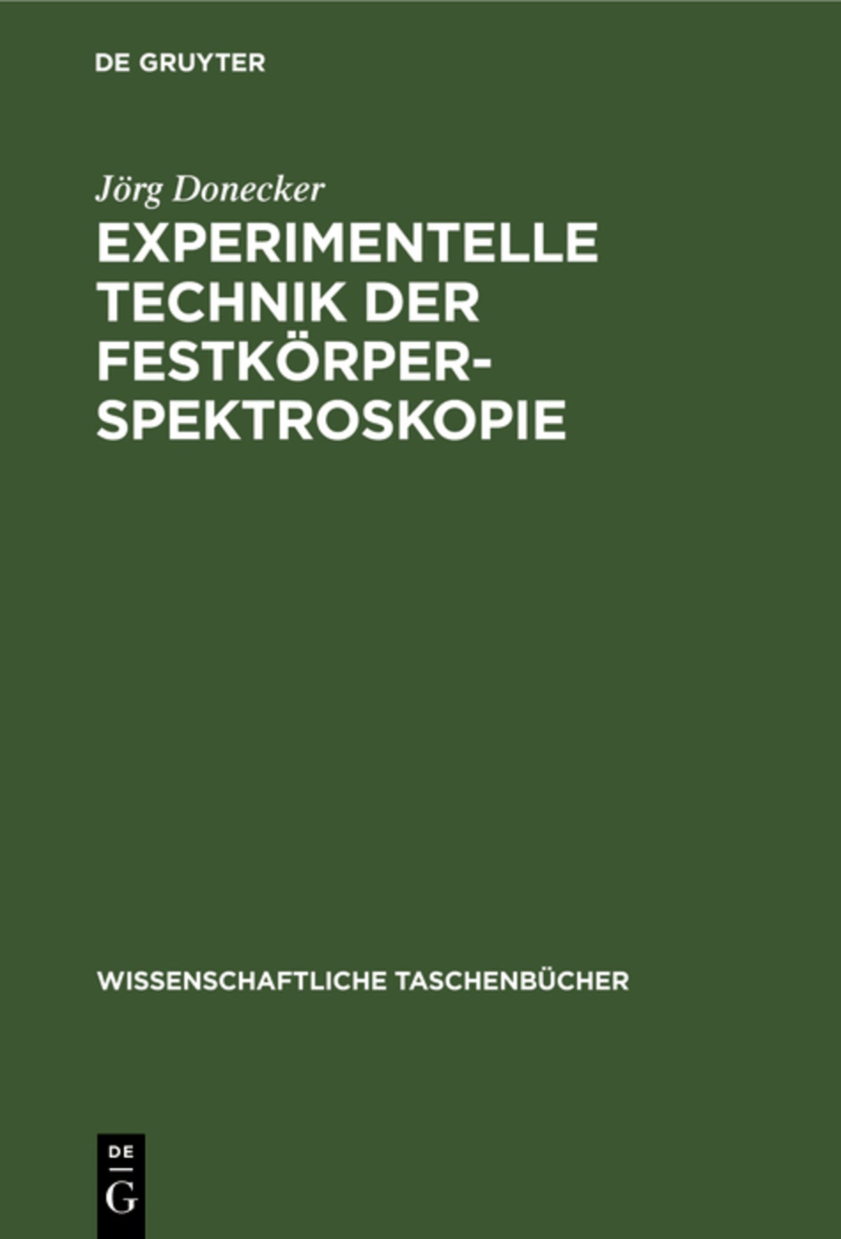 Experimentelle Technik der Festkörperspektroskopie