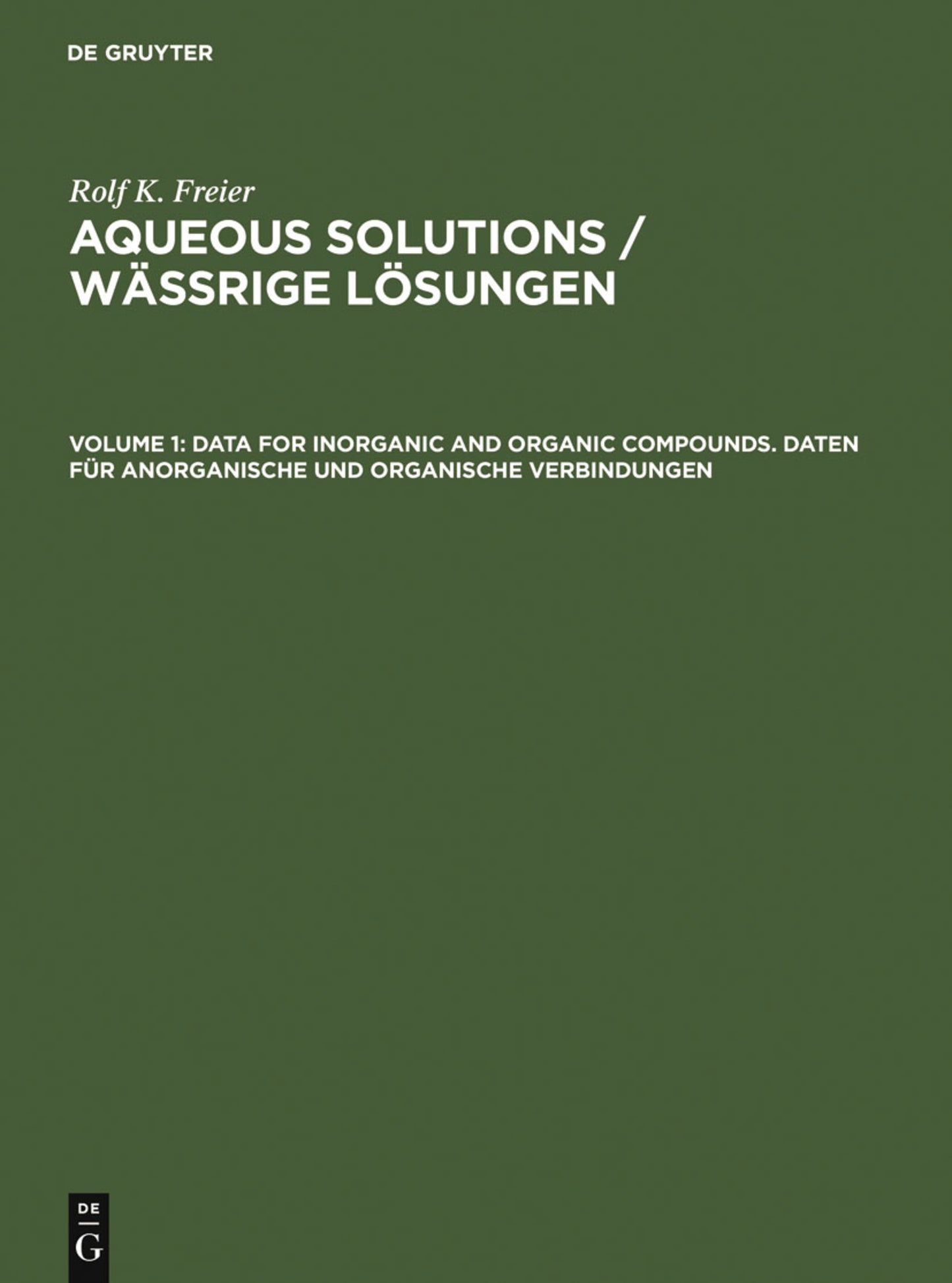 Data for Inorganic and Organic Compounds. Daten für Anorganische und Organische Verbindungen
