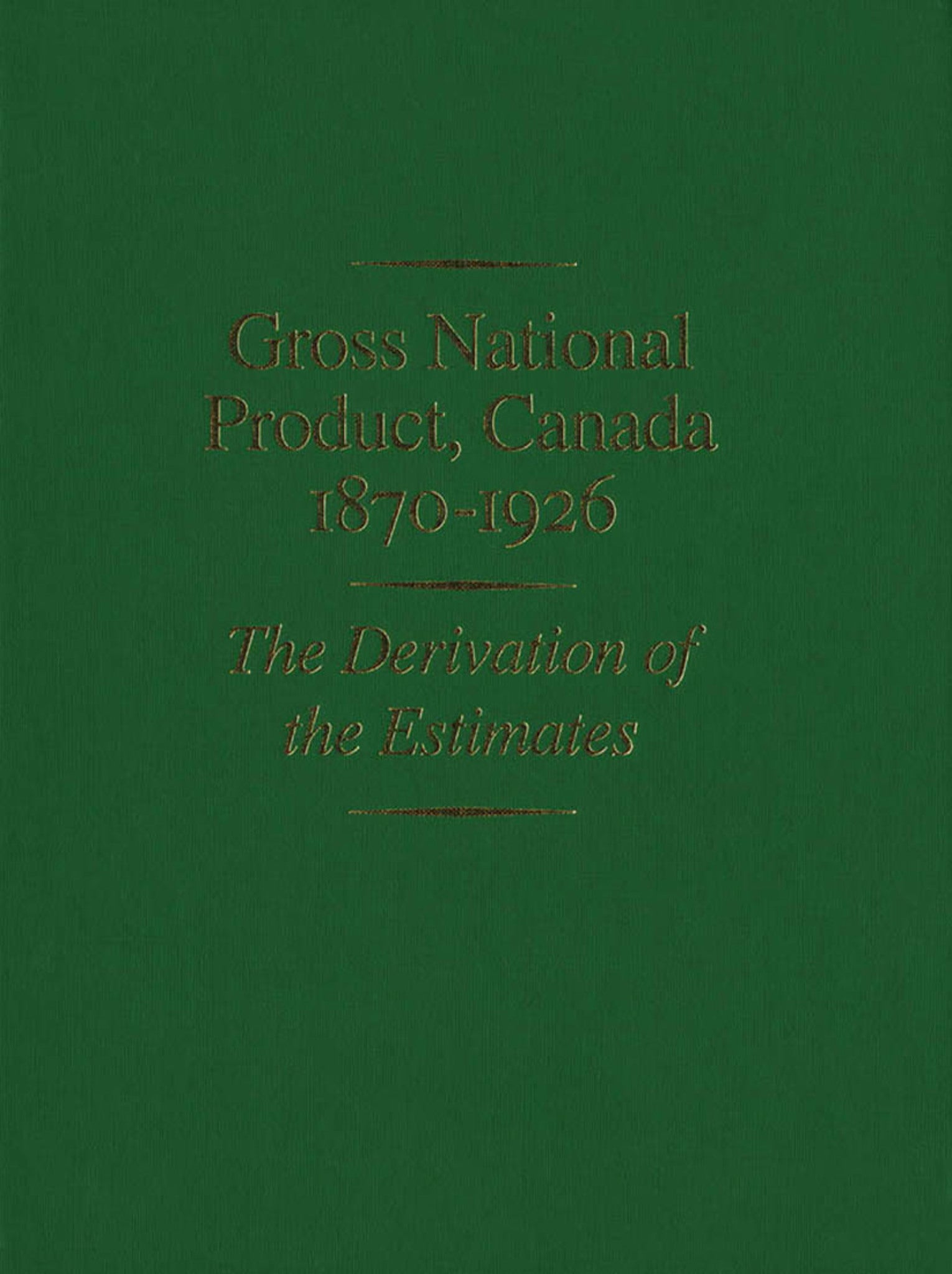 Gross National Product, Canada, 1870-1926