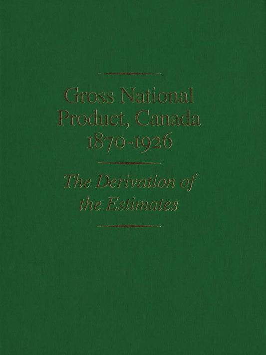 Gross National Product, Canada, 1870-1926