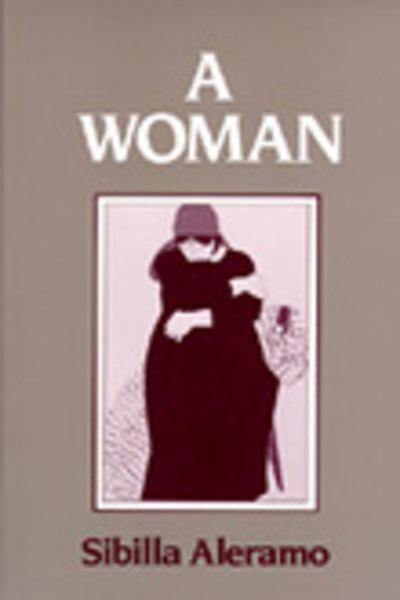 Cover image for A Woman ISBN 9780520907256