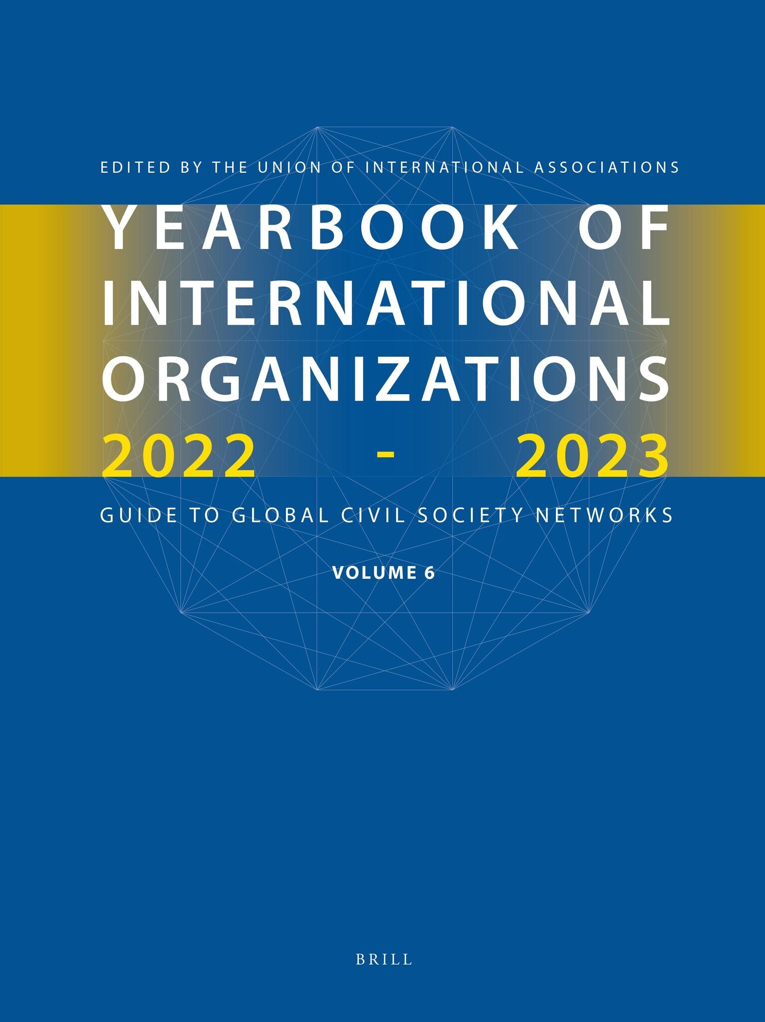 Yearbook of International Organizations 2022-2023 Volume 6