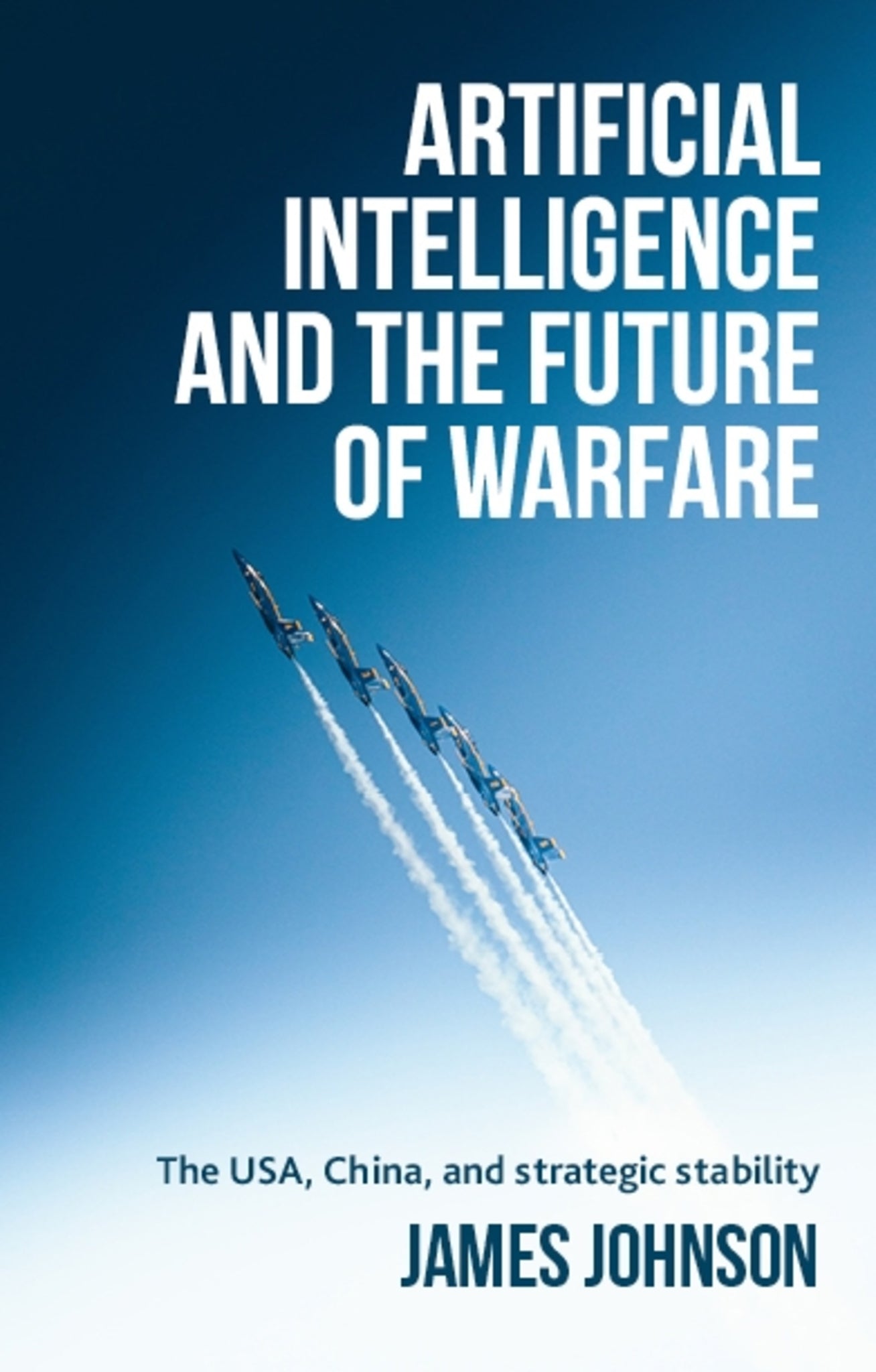 Cover image for Artificial intelligence and the future of warfare ISBN 9781526179081