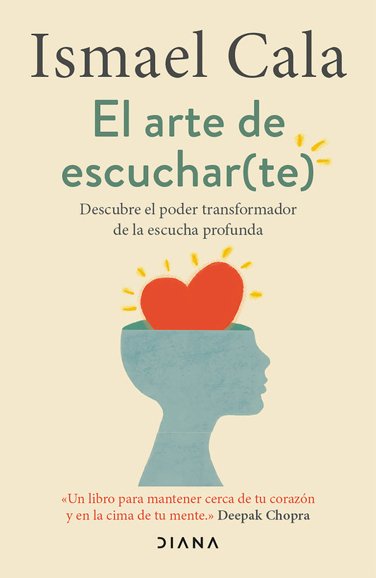 El arte de escuchar (te): Descubre el poder transformador de la escucha profunda / The Art of Listening (To Yourself)