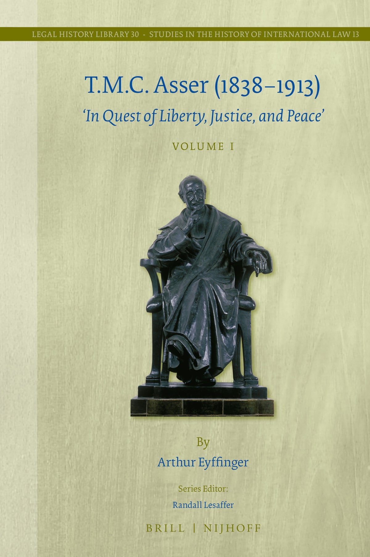 Cover image for T.M.C. Asser (1838-1913) (2 vols.) ISBN 9789004375727