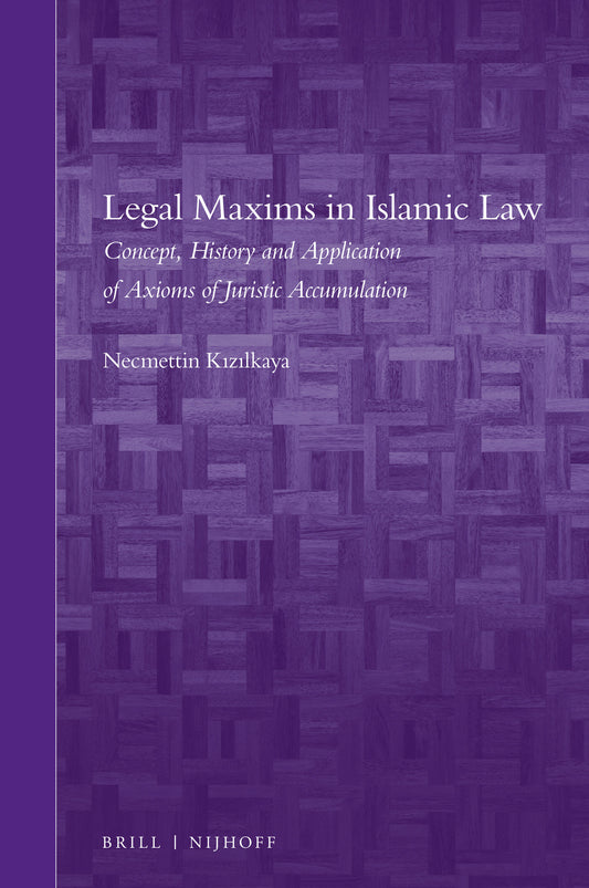 Legal Maxims in Islamic Law