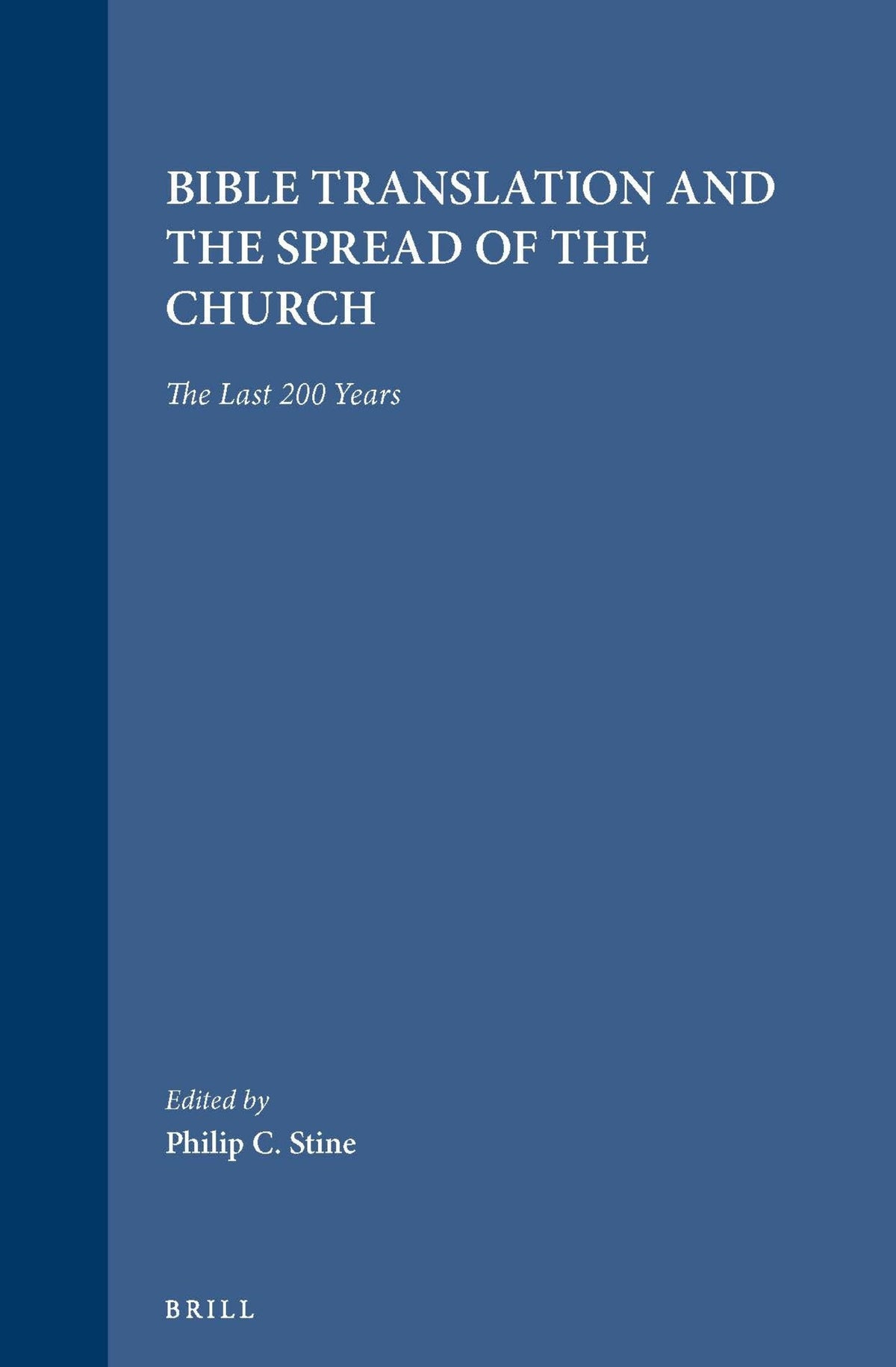 Cover image for Bible translation and the spread of the church ISBN 9789004093317