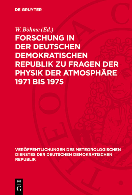 Forschung in der Deutschen Demokratischen Republik zu Fragen der Physik der Atmosphäre 1971 bis 1975