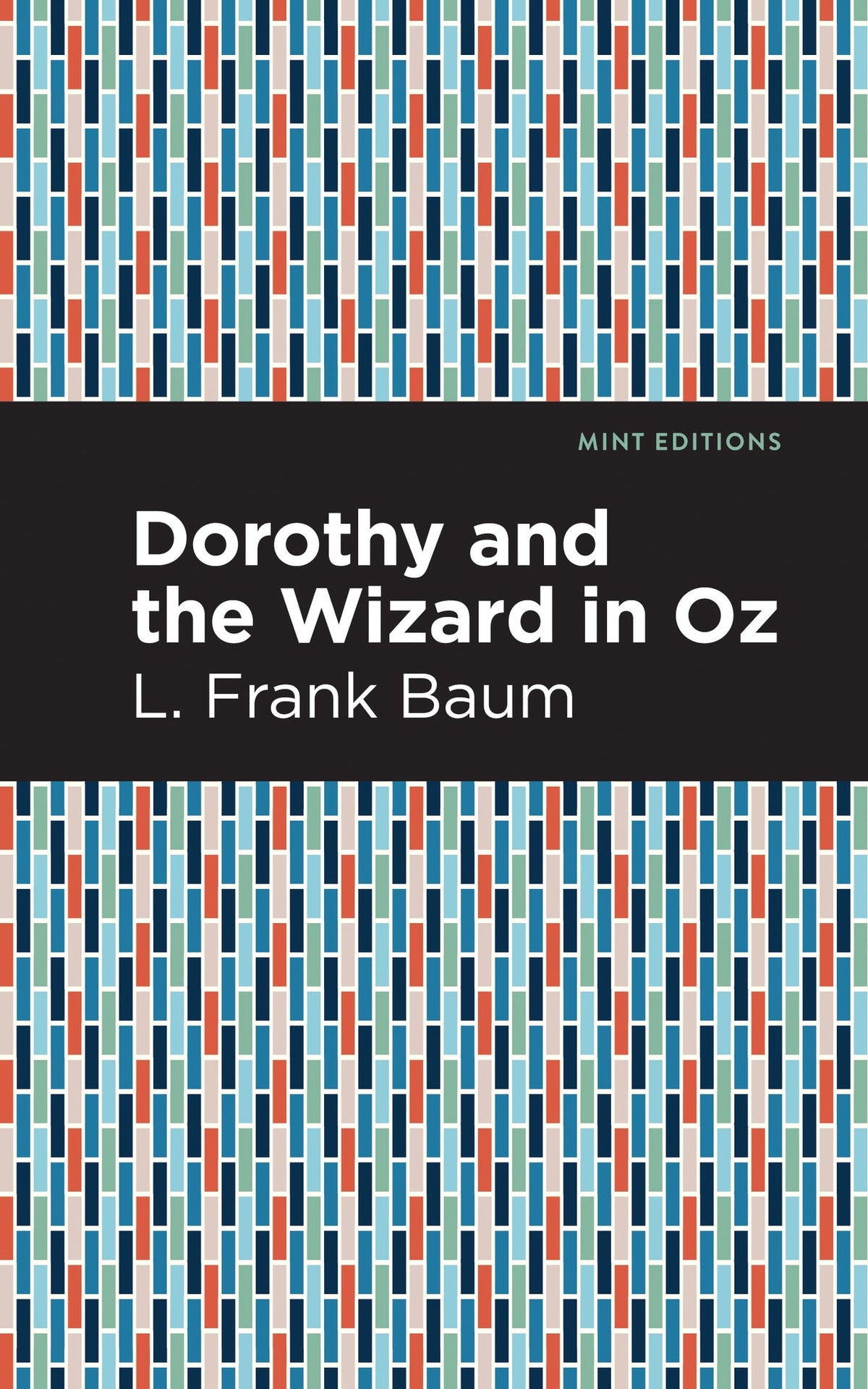 Cover image for Dorothy and the Wizard in Oz ISBN 9781513220505