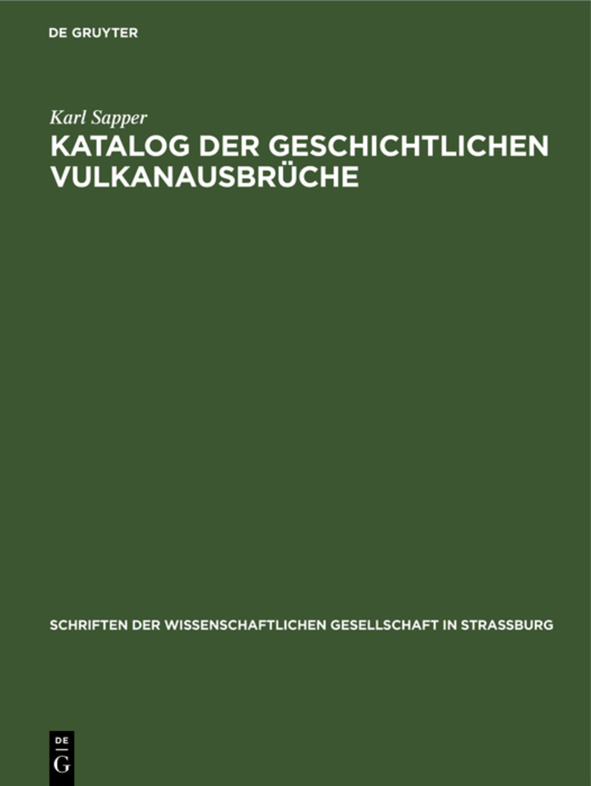 Cover image for Katalog der geschichtlichen Vulkanausbrüche ISBN 9783111185071