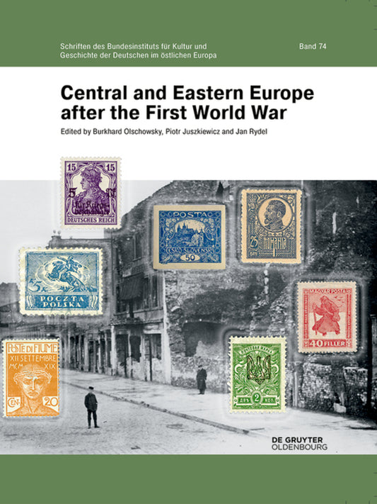Central and Eastern Europe after the First World War
